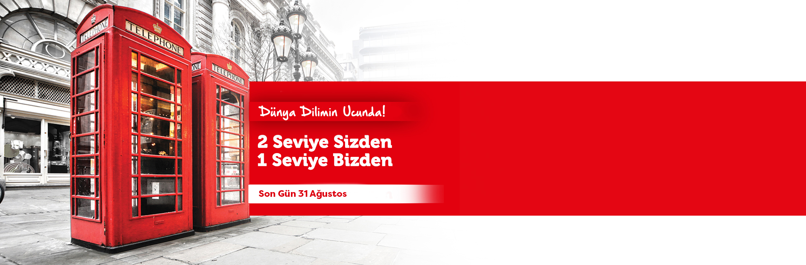 AĞUSTOS FIRSATLARI